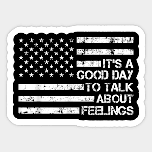 Its A Good Day To Talk About Feelings v5 Sticker